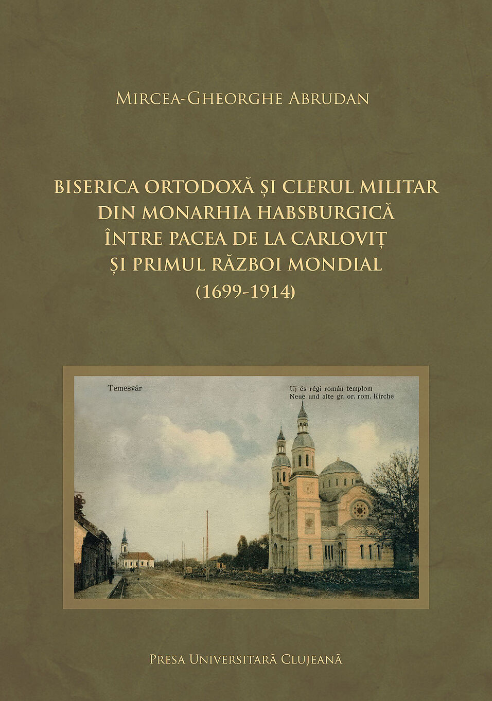 Buchcover des Buches von Abrudan: Biserica ortodoxa si clerul militar